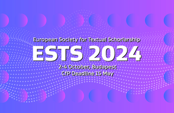 Az ELTE Digitális Bölcsészet Tanszékén rendezik meg az ESTS éves konferenciáját.